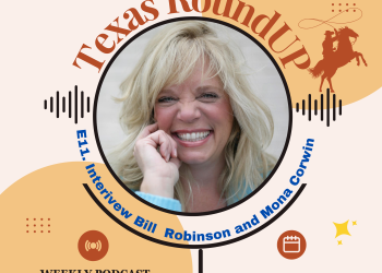 E11. Texas RoundUP:  Join Relentless Bill Robinson and Mona Corwin As They Reflect On The Role of Feminism in Our Society