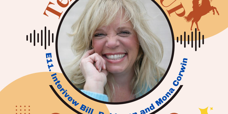 E11. Texas RoundUP:  Join Relentless Bill Robinson and Mona Corwin As They Reflect On The Role of Feminism in Our Society