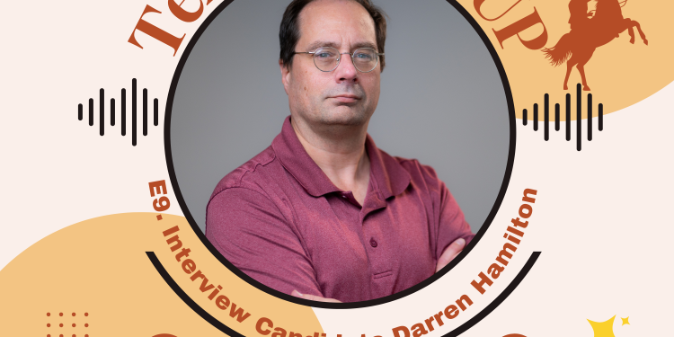 E9. Texas RoundUP: Interview with Libertarian Candidate Darren Hamilton for Texas House of Representatives, District 57