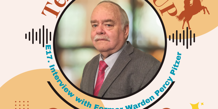 E17. Texas RoundUP: Interview with former Prison Warden Percy Pitzer