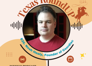 E26. TexasRoundUP: Interview with Noah Healy, Mathematician And Founder of Coordisc