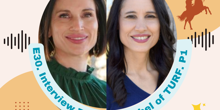 E30. Texas RoundUP: Interview with TURF’s Terri Hall and Rachel Hale P1