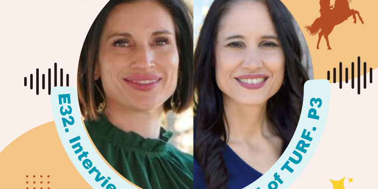 E32. Texas RoundUP: Interview with TURF’s Terri Hall and Rachel Hale P3