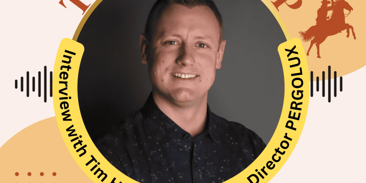 E57. Texas RoundUP: Interview With Tim Heneveld, PERGOLUX In North America.