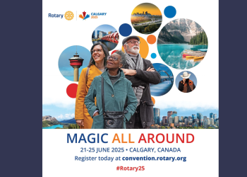 Rotary Club International’s 2025 Calgary Celebration Set to Be Its Grandest Yet