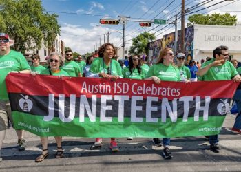 Austin to Host 27th Annual Juneteenth Parade and Festival; Other Texas Cities Join Celebrations