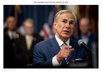 Texas Governor Makes Global “Most Influential” List — Here’s Why That Matters for You