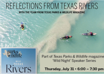 Learn River Secrets from the Pros (Plus Win a Big Bend Adventure!)