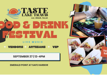 Lake Travis Food Festival Returns September 27 with Unlimited Tastings