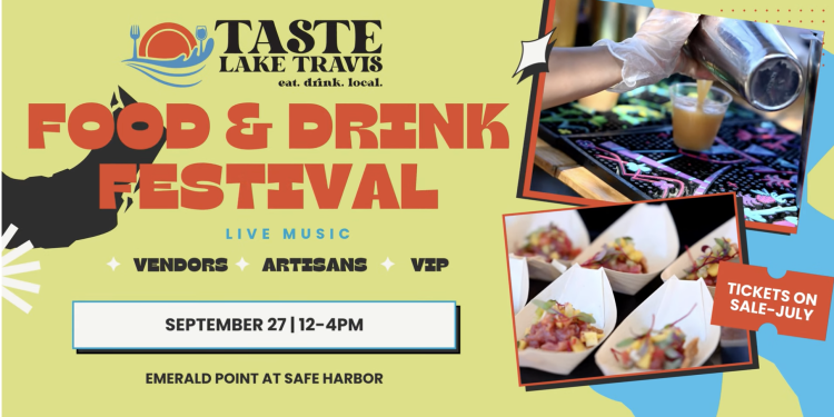 Lake Travis Food Festival Returns September 27 with Unlimited Tastings