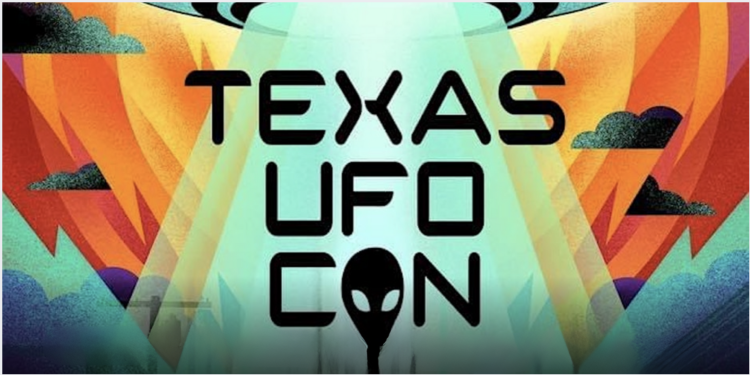 UFOcon 2025: Your Weekend Adventure Into Texas’s Greatest Mystery