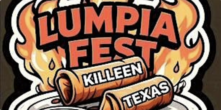 Lumpia Fest 2025: Killeen’s First-Ever Filipino Food Celebration This Weekend