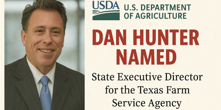 Texas Gets a New Farm Champion: Dan Hunter Takes Charge of State Agriculture Programs