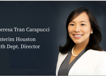 Houston Gets a New Health Champion: Dr. Theresa Tran Carapucci Takes the Wheel