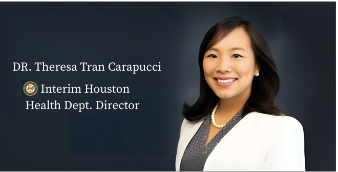 Houston Gets a New Health Champion: Dr. Theresa Tran Carapucci Takes the Wheel