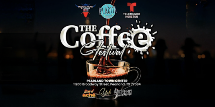 The Coffee Festival Returns to Pearland Town Center