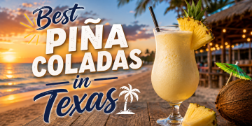 Sip Into Summer: Where to Find the Best Piña Coladas in Texas on July 10