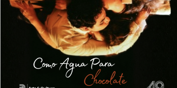 Last Chance for a Classic: Teatro Dallas Closes Out “Como Agua Para Chocolate” This Weekend