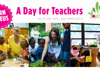 Texas Teachers: Spend a Day at Hope Farms Learning the Award-Winning Seed-to-Plate Nutrition Education Curriculum — With Farm-to-Table Lunch and 6 CEUs Included