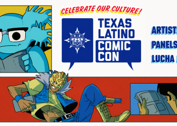 A Decade of “Our Stories Matter”: The 10th Annual Texas Latino Comic Con Returns to Dallas on August 1, Free for the Whole Family
