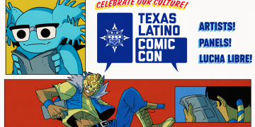 A Decade of “Our Stories Matter”: The 10th Annual Texas Latino Comic Con Returns to Dallas on August 1, Free for the Whole Family