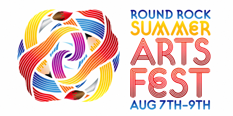 Round Rock Summer Arts Fest Returns: Three Free Days of Art, Music, Food, and Fun in August
