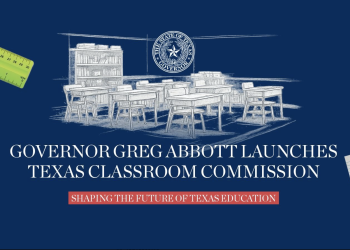 Abbott Launches Texas Classroom Commission, a Teacher-Led Panel to Shape Recommendations Before the Next Legislative Session