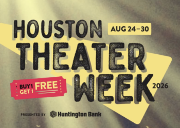Bring the Kids, Bring a Friend: Houston Theater Week Returns With BOGO Tickets and a Front-Row Seat to Something Bigger